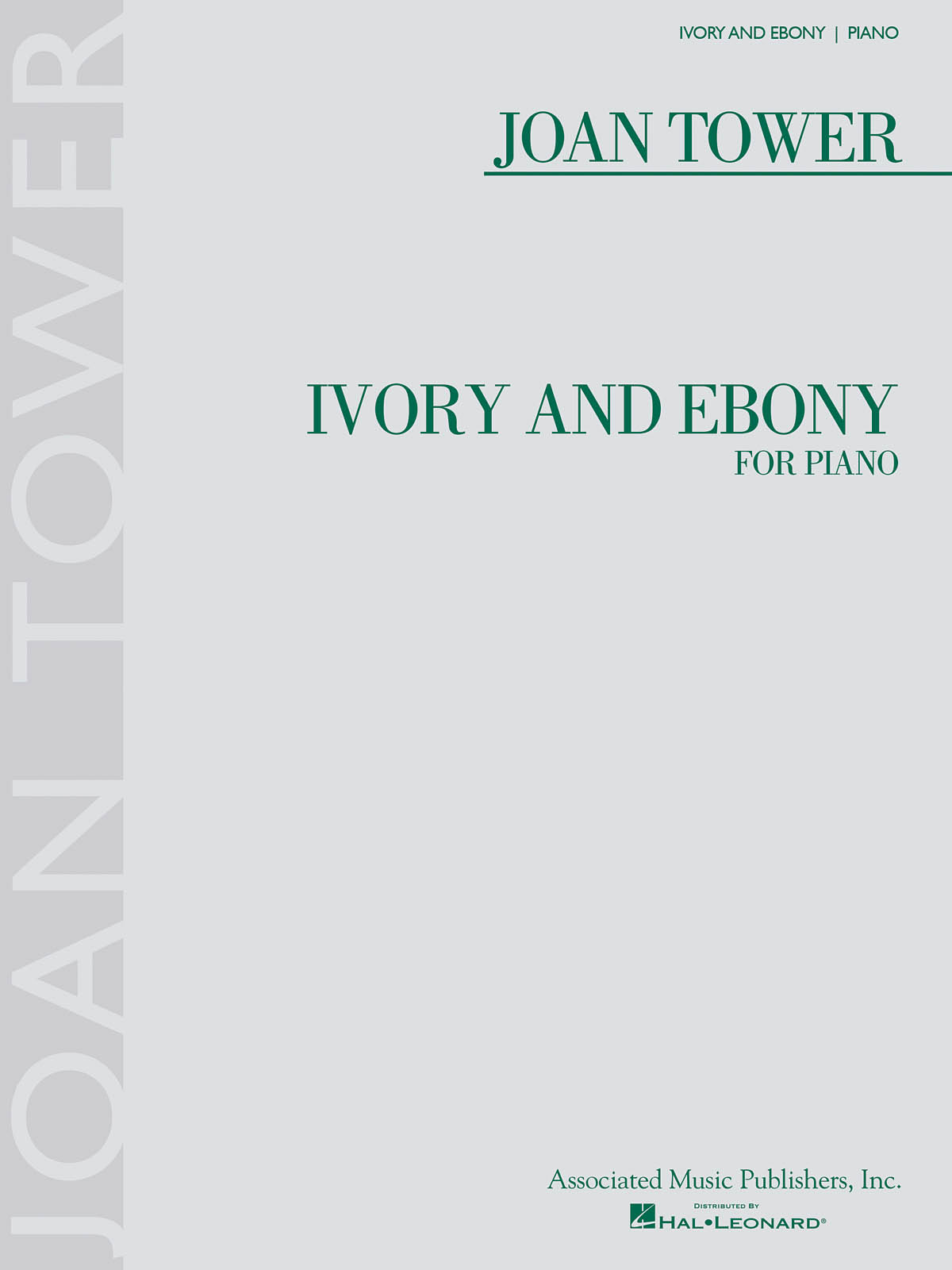 Joan Tower: Ivory And Ebony