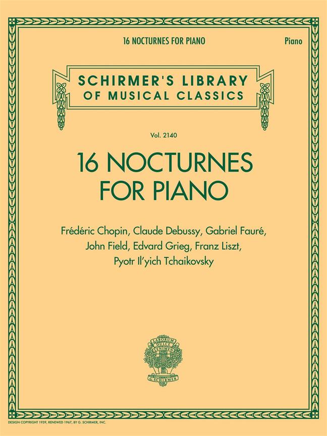 Schirmer's Library Of Musical Classics Vol. 2140: 16 Nocturnes For Piano