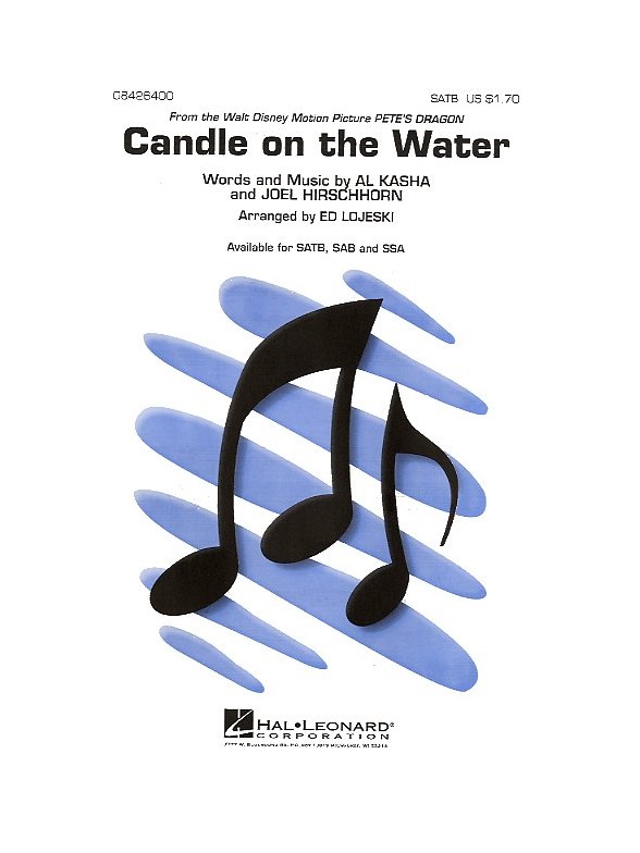 Kasha/Hirschhorn: Candle On The Water (SATB)