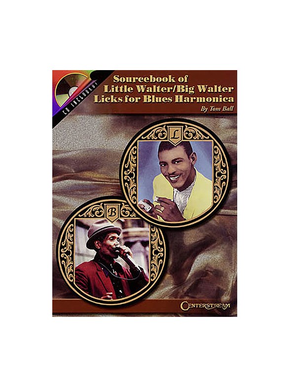 Sourcebook Of Little Walter/Big Walter Licks For Blues Harmonica