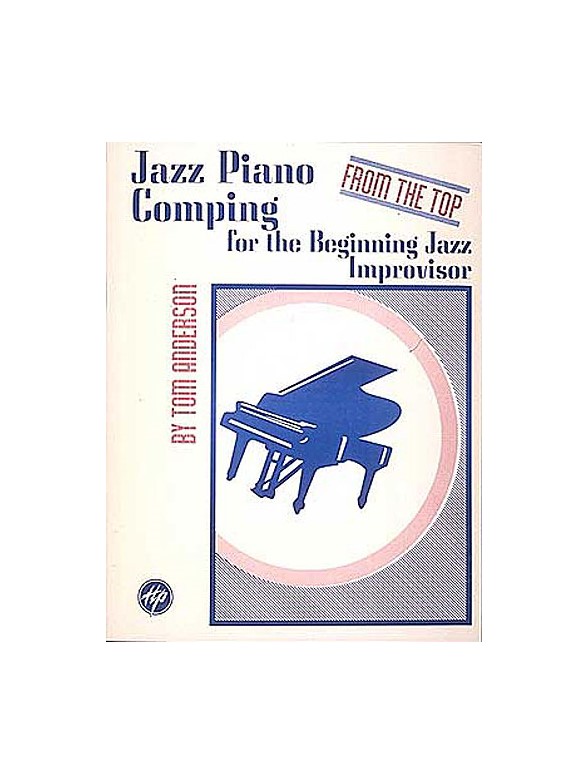 Jazz Piano Comping From The Top