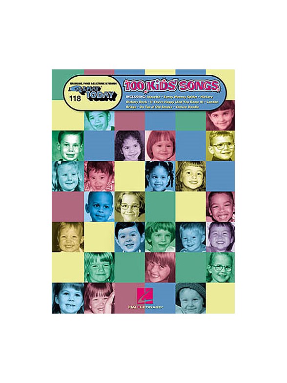 E-Z Play Today 118: 100 Kids' Songs