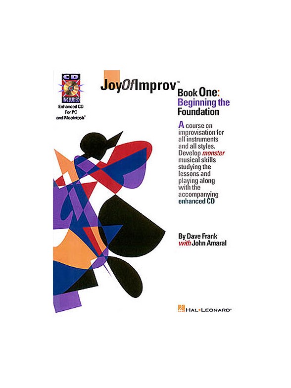 Joy Of Improv Book One: Beginning The Foundation