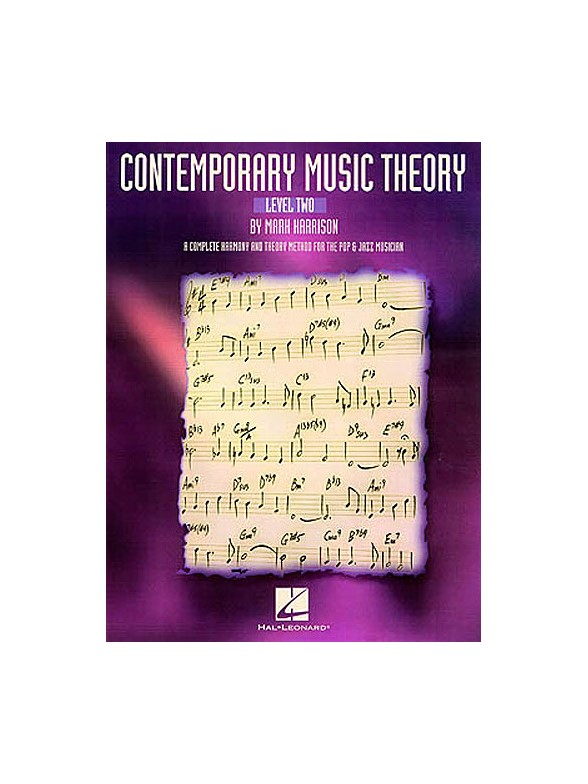 Contemporary Music Theory: Level Two