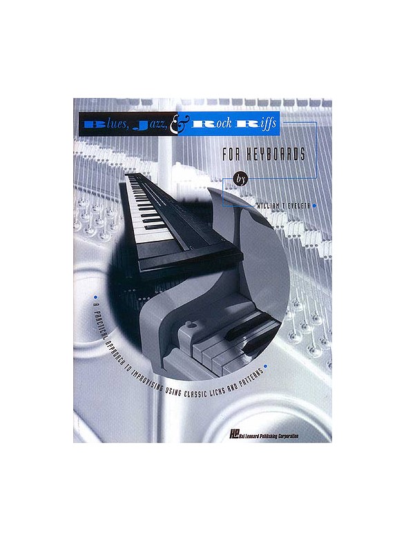 Blues, Jazz And Rock Riffs For Keyboards