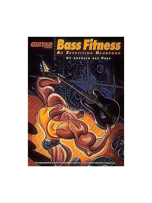 Bass Fitness: An Exercising Handbook