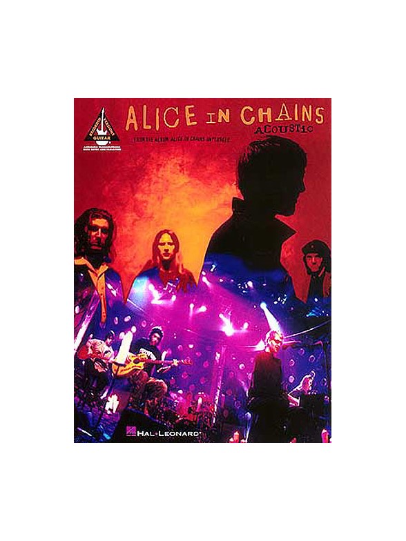 Alice In Chains: Acoustic Guitar Recorded Versions