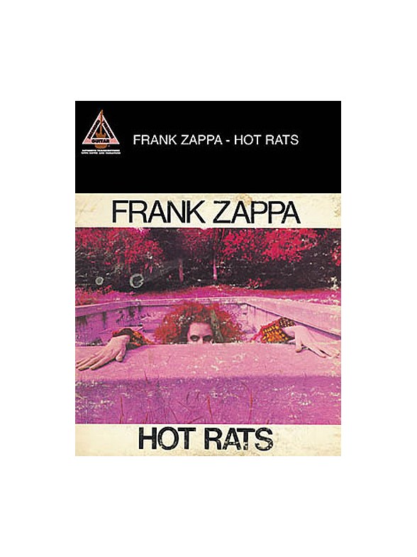 Frank Zappa: Hot Rats (TAB)