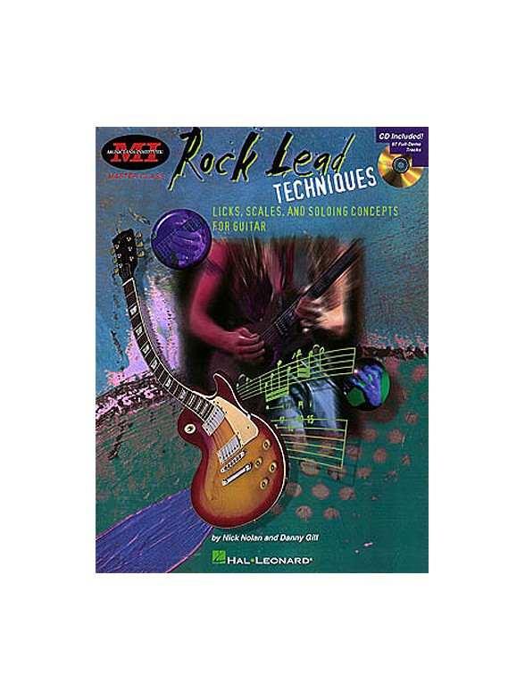 Musicians Institute: Rock Lead Techniques