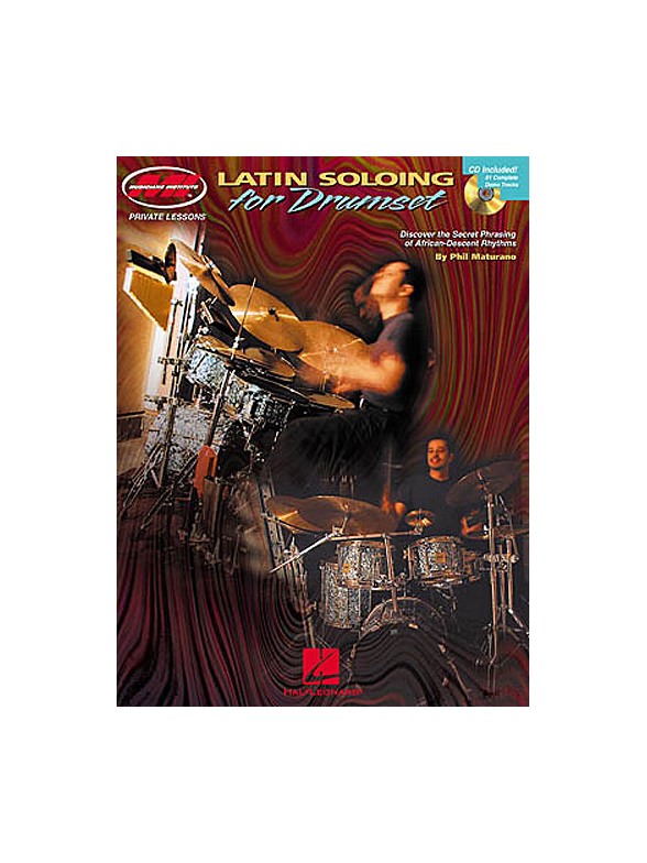 Phil Maturano: Latin Soloing For Drumset