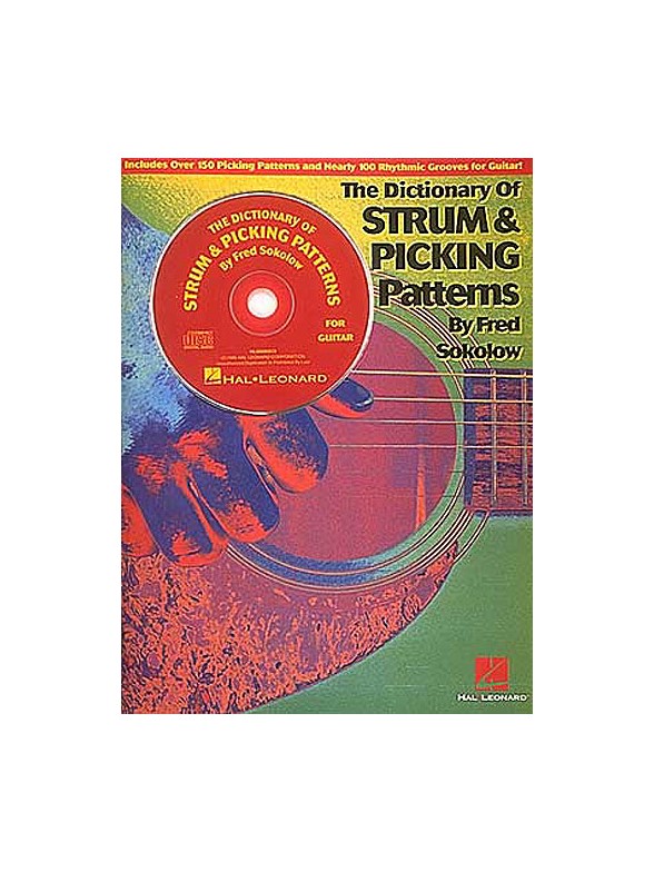 The Dictionary Of Strums And Picking Patterns For Guitar