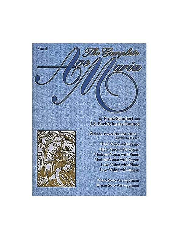 The Complete Ave Maria