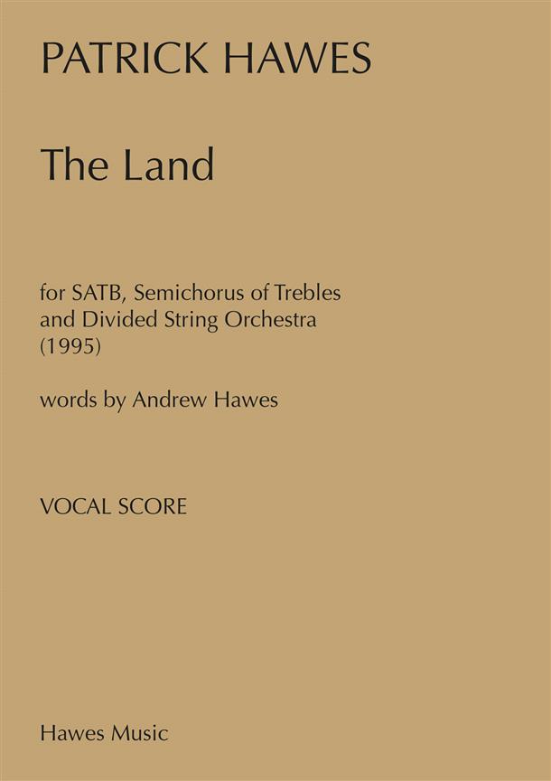 Patrick Hawes: The Land (SATB)