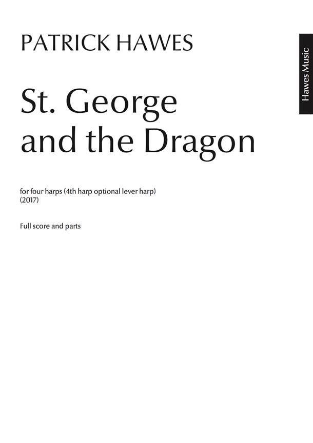 Patrick Hawes: St George & The Dragon