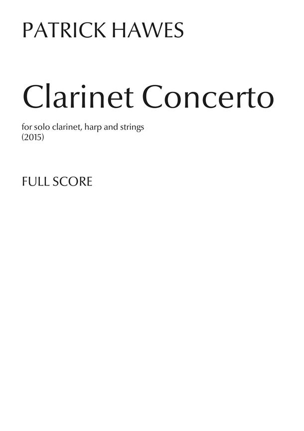 Patrick Hawes: Clarinet Concerto (A4 Score)