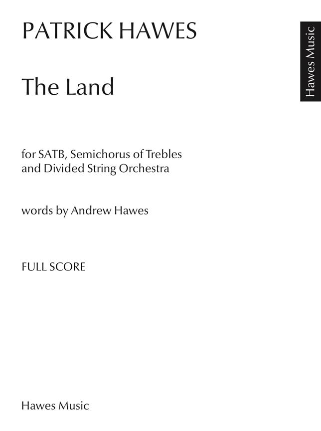 Patrick Hawes: The Land (Full Score)