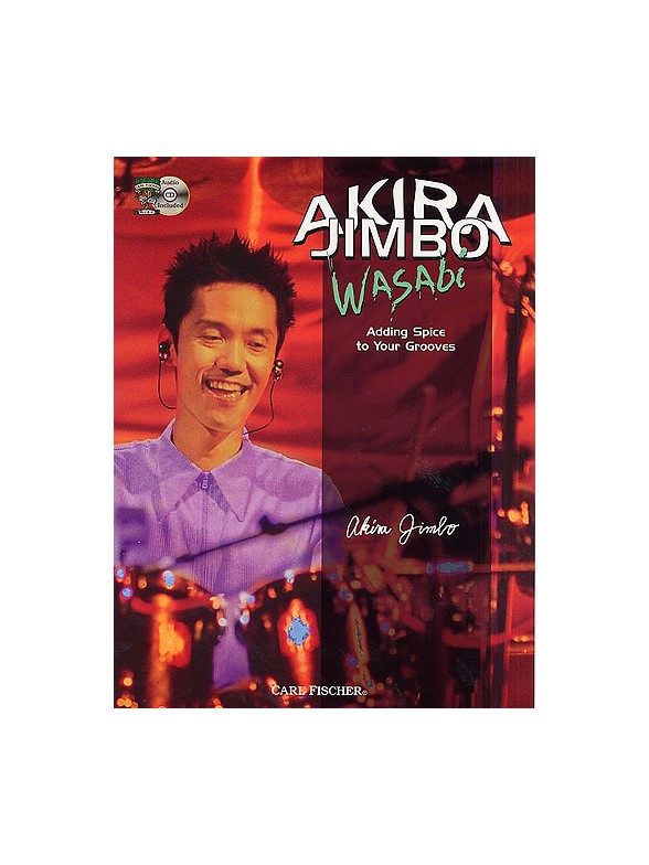 Akira Jimbo: Wasabi - Adding Spice to Your Grooves (Book And CD)