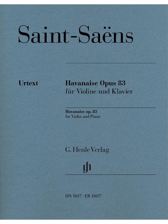 Camille Saint-Saëns: Havanaise Op.83
