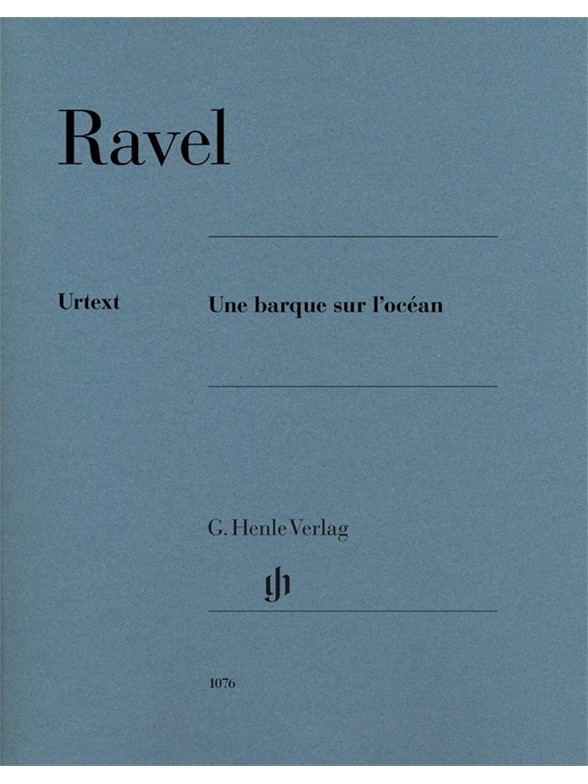 Maurice Ravel: Une Barque Sur L'Océan