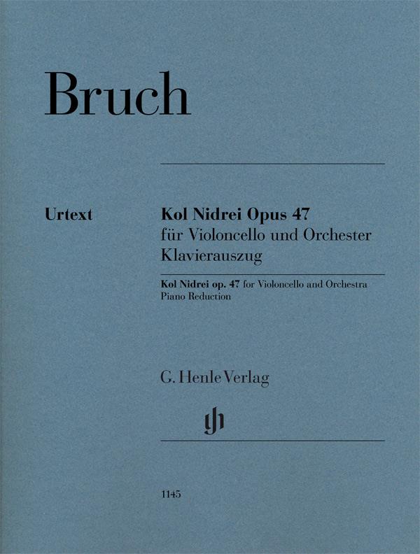 Kol Nidrei Opus 47 for Violoncello and Orchestra