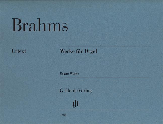 Brahms: Organ Works Urtext