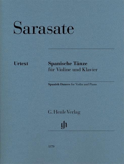 Pablo Sarasate: De Spanish Dances (Jost Peter) Violin/Piano