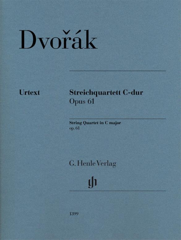 String Quartet in C major op. 61 : Streichquartett C-dur Opus 61
