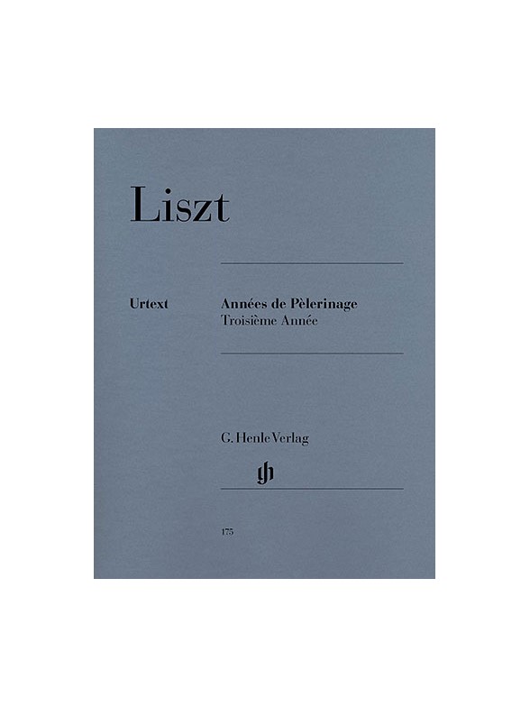 Franz Liszt: Années De Pèlerinage - Troisième Année
