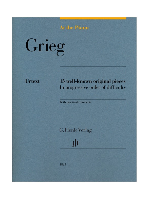At The Piano - Grieg: 15 Well-Known Original Pieces