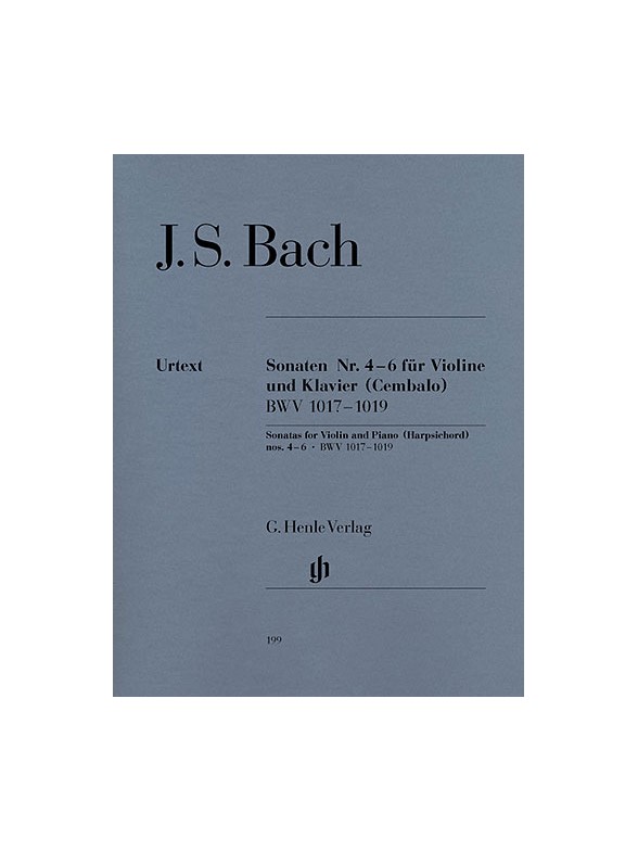 Johann Sebastian Bach: Sonatas no. 4 - 6 for Violin and Piano (Harpsichord) BWV 1017-1019