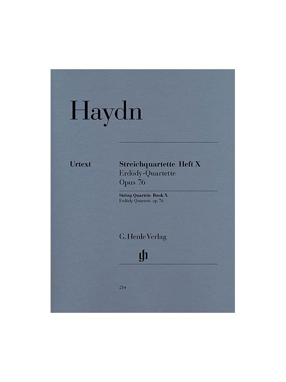 Franz Joseph Haydn: Streichquartette Heft X Erdody-Quartette Op. 76