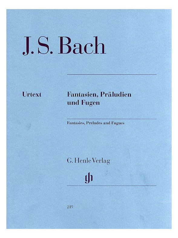 J.S. Bach: Fantasien, Praludien Und Fugen (Urtext)