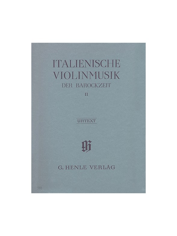 Italian Violin Music of the Baroque Era Volume II