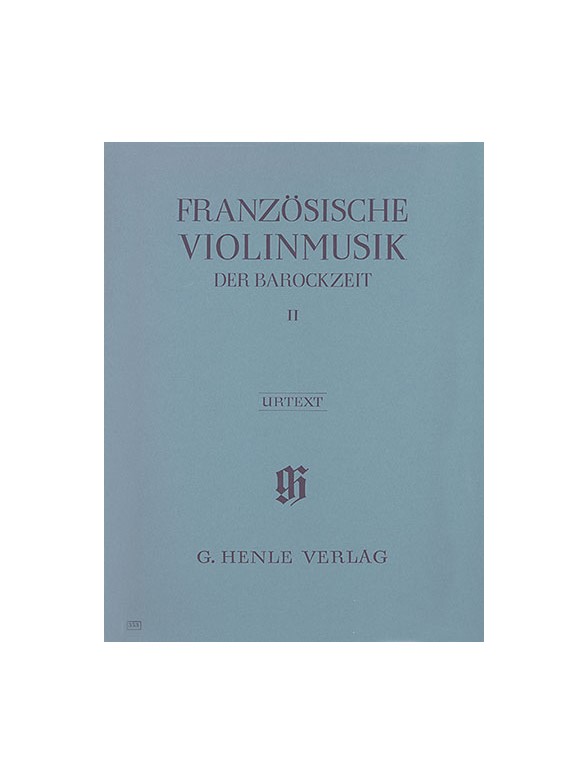 French Violin Music of the Baroque Era - Volume II (Henle Urtext Edition)