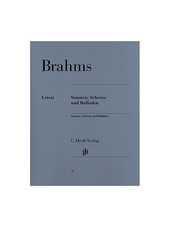 Johannes Brahms: Sonatas, Scherzo And Ballades (Urtext Edition)