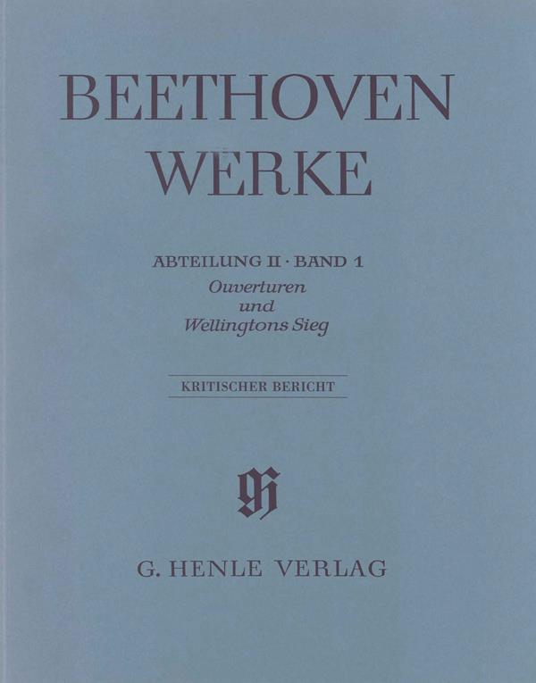 Ludwig van Beethoven: Overtures and Wellington's Victory