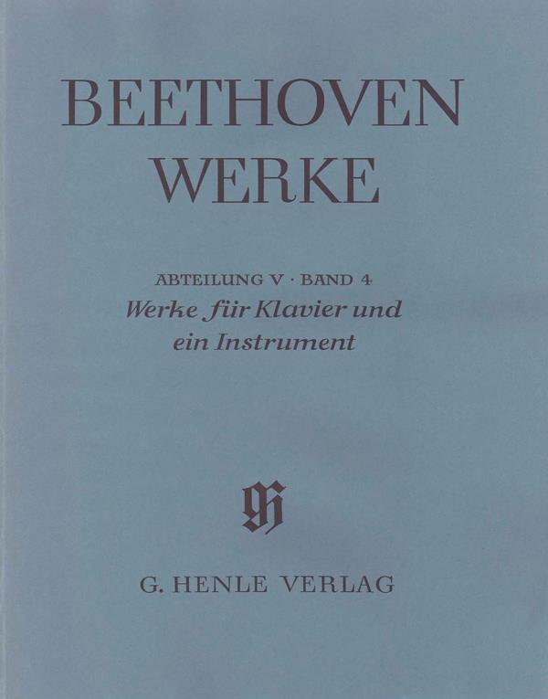 Ludwig van Beethoven: Works for Piano and one Instrument - Horn [Violoncello], Flute [Violin], Mandolin (with critical report)