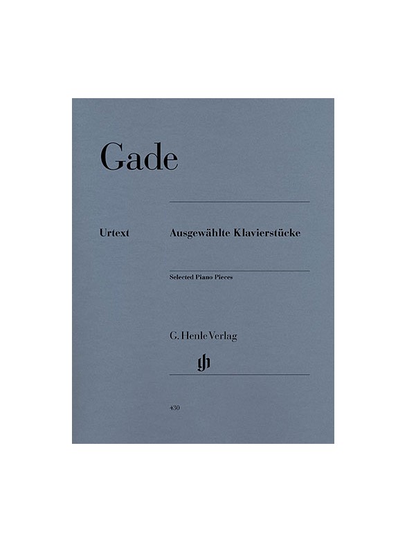 Niels Wilhelm Gade: Selected Piano Pieces