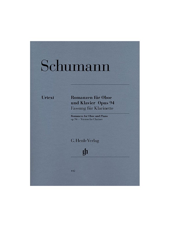 Robert Schumann: Romances For Oboe (Or Violin Or Clarinet) And Piano Op. 94 (Version For Clarinet)