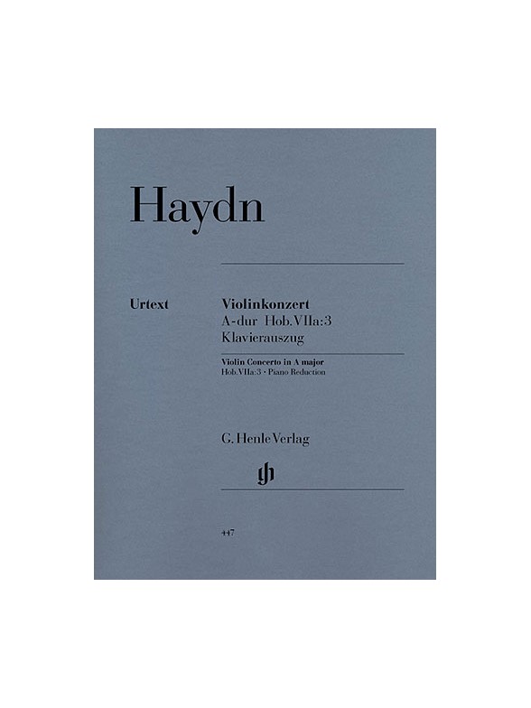 Franz Joseph Haydn: Concerto for Violin and Orchestra In A Hob. VIIa:3 (Violin and Piano)