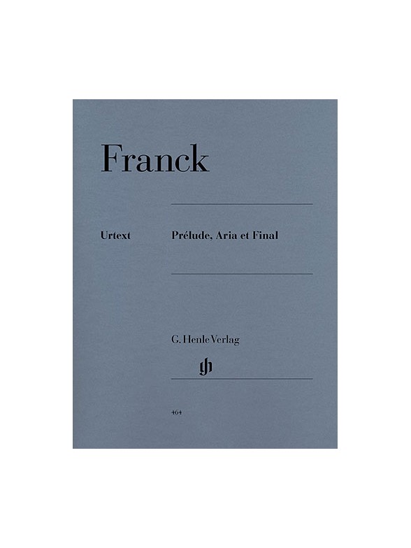 César Franck: Prélude, Aria et Final