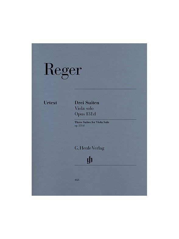 Max Reger: Drei Suiten Viola Solo Op. 131d