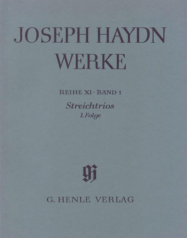 Franz Joseph Haydn: String Trios 1st sequence (with critical report)