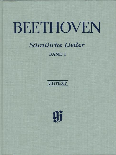 Ludwig Van Beethoven: Samtliche Lieder Band I