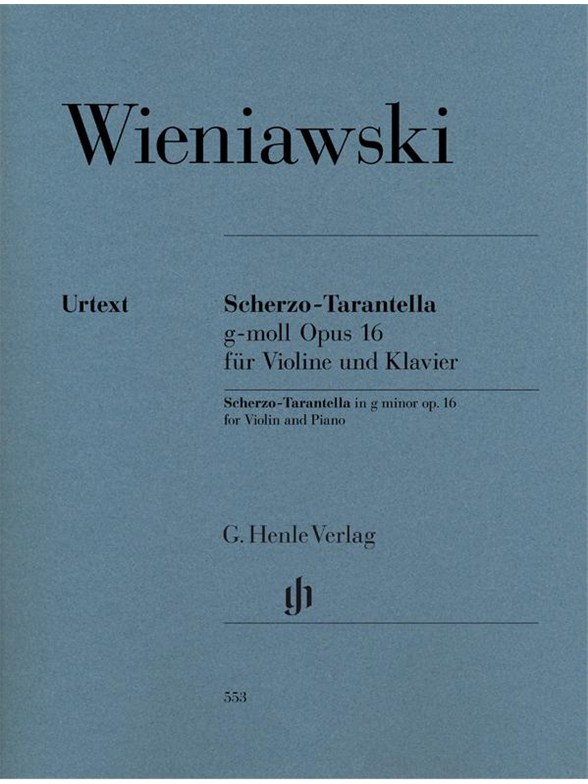 Henryk Wieniawski: Scherzo-Tarantella G Minor Op. 16