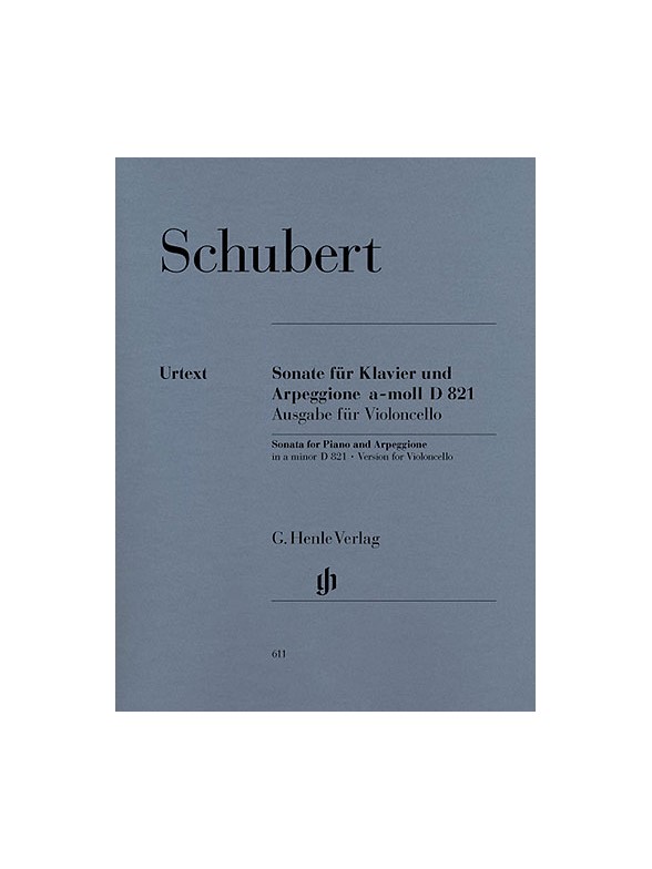 Franz Schubert: Sonata For Piano And Arpeggione In A Minor D 821 (Cello/Piano)