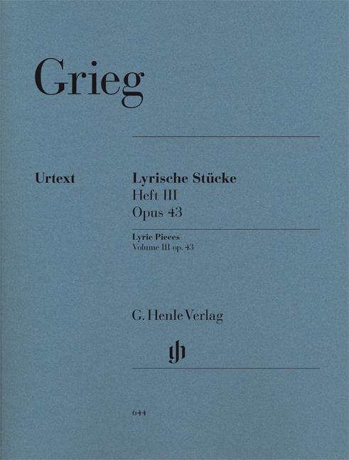 Edvard Grieg: Lyric Pieces Book III Op.43
