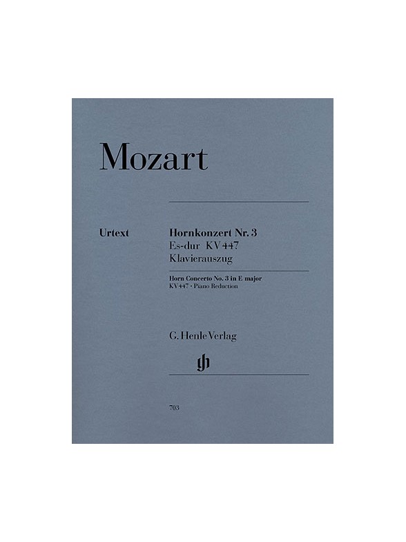 Wolfgang Amadeus Mozart: Concerto for Horn and Orchestra No. 3 E flat major KV 447 (with parts in E flat and F)