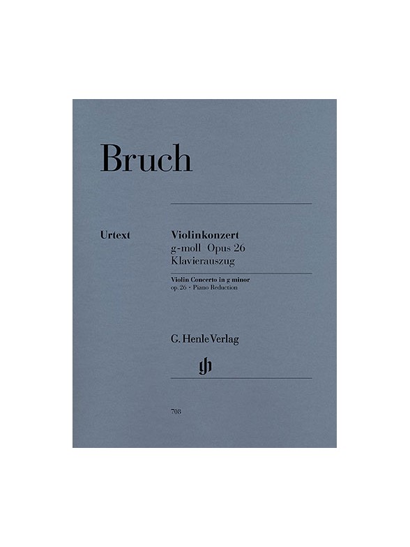 Max Bruch: Violin Concerto In G Minor Op.26