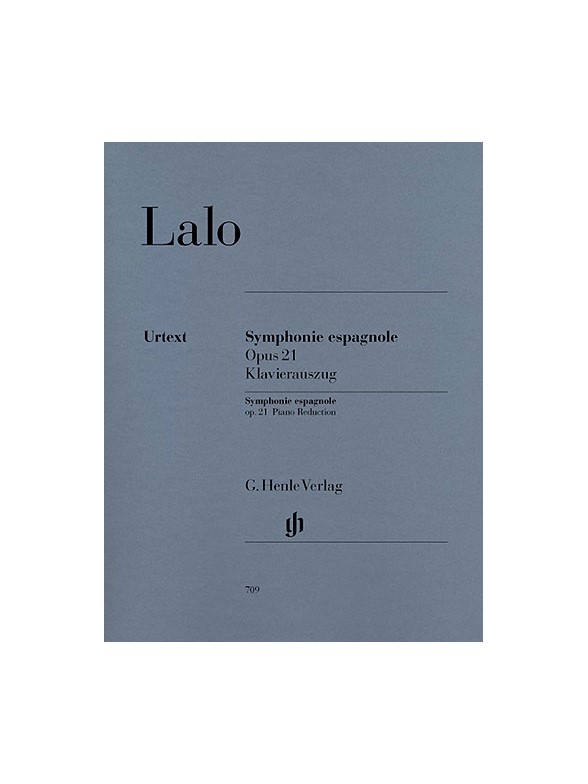 Edouard Lalo: Symphonie Espagnole For Violin And Orchestra D Minor Op. 21